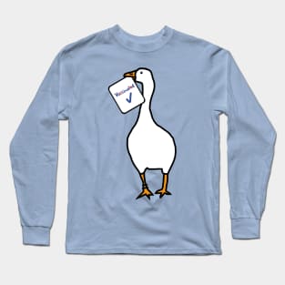 Game Goose with Vaccinated Sign Long Sleeve T-Shirt